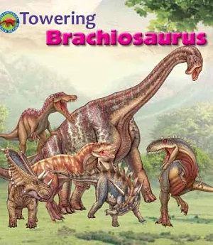 Towering Brachiosaurus