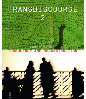 Transdiscourse 2: Turbulence and Reconstruction