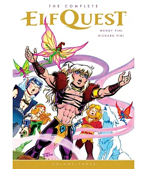 The Complete Elfquest 3