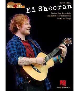 Ed Sheeran Strum & Sing: Guitar - Vocal