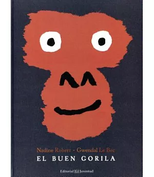 El buen gorilla / The Good Gorilla