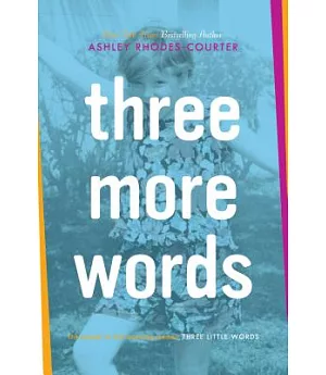 Three More Words