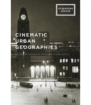 Cinematic Urban Geographies