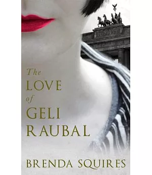 The Love of Geli Raubal