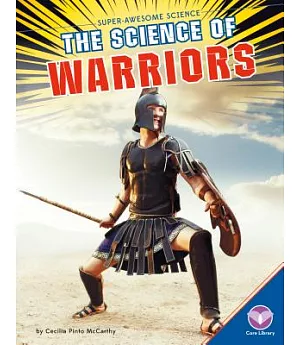 The Science of Warriors