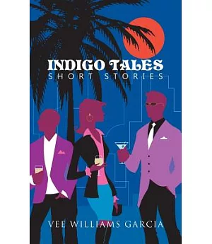Indigo Tales: Short Stories