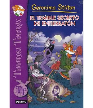 El temible secreto de Entierratón/ Boris von Cacklefur’s Terrifying Secret