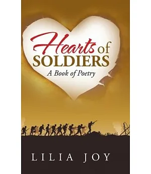 Hearts of Soldiers: A Book of Poetry