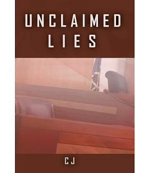 Unclaimed Lies