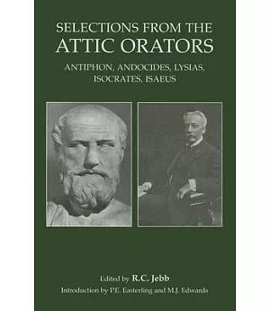 Selections From The Attic Orators