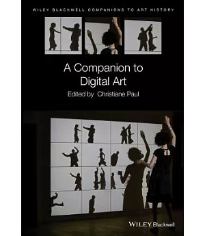 A Companion to Digital Art