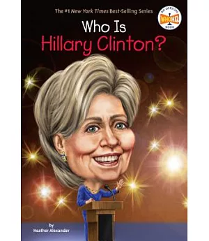 Who Is Hillary Clinton?