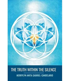 The Truth Within the Silence