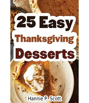 25 Easy Thanksgiving Desserts