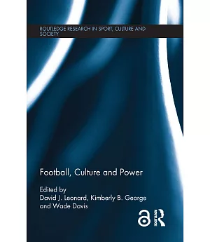 Football, Culture and Power