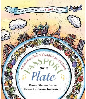 Passport on a Plate: A Round-the-world Cookbook for Children