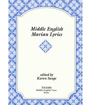 Middle English Marian Lyrics