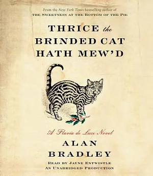 Thrice the Brinded Cat Hath Mew’d