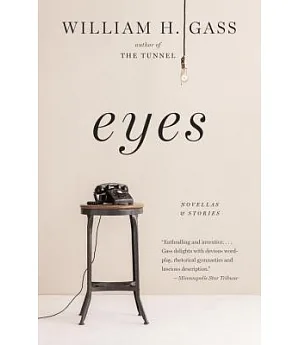 Eyes: Novellas and Stories