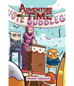 Adventure Time 8: President Bubblegum