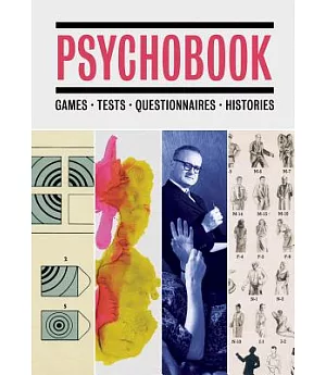 Psychobook: Games, Tests, Questionnaires, Histories