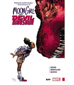 Moon Girl and Devil Dinosaur 1: BFF