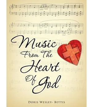 Music from the Heart of God