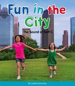 Fun in the City: The Sound of Soft C