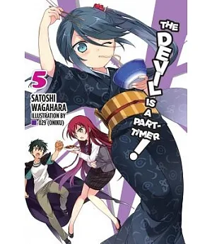 The Devil Is a Part-timer! the Novel 5