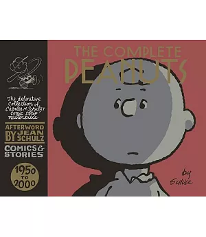 The Complete Peanuts: Comics and Stories