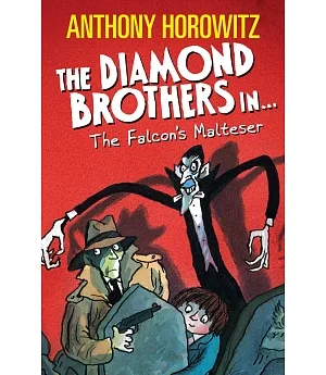 The Diamond Brothers in The Falcon’s Malteser