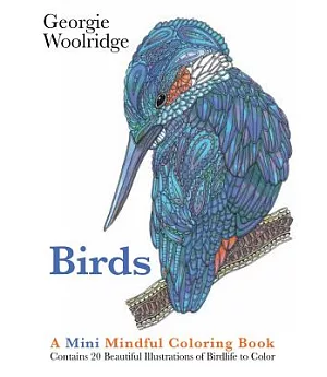 Birds: A Mini Mindful Coloring Book