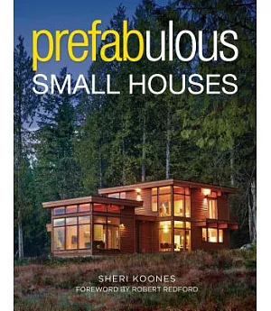 Prefabulous Small Houses