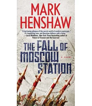 The Fall of Moscow Station