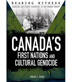 Canada’s First Nations and Cultural Genocide