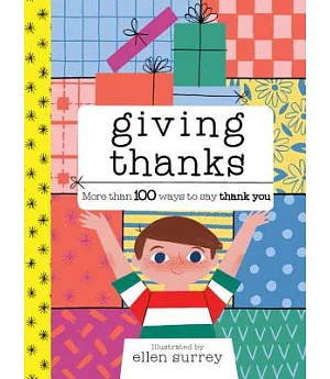 Giving Thanks: More Than 100 Ways to Say Thank You