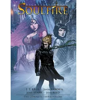 Michael Turner’s Soulfire 3: Seeds of Chaos