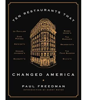 Ten Restaurants That Changed America