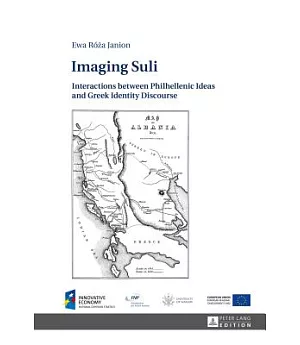 Imaging Suli: Interactions Between Philhellenic Ideas and Greek Identity Discourse