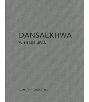 Dansaekhwa With Lee Ufan