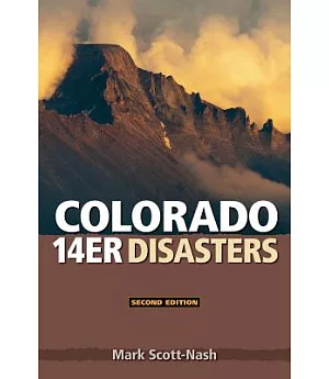 Colorado 14er Disasters