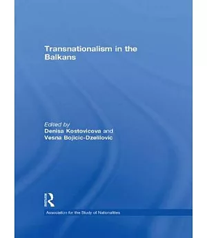 Transnationalism in the Balkans