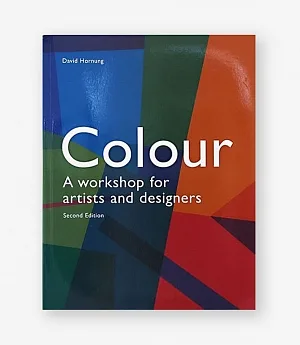 Colour: A Workshop For Artists and Designers