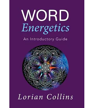 Word Energetics: An Introductory Guide