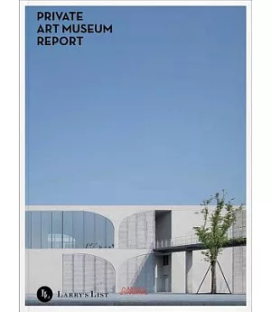 Private Art Museum Report