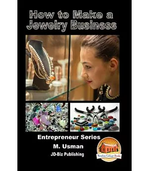 How to Make a Jewelry Business