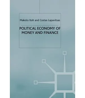 Political Economy of Money and Finance