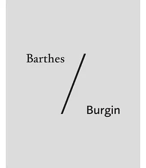 Barthes/Burgin