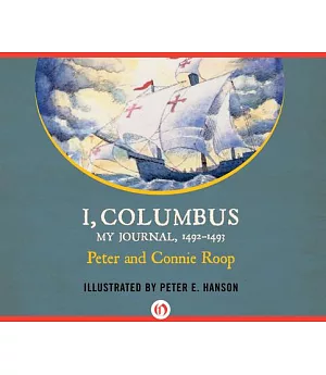 I, Columbus: My Journal, 1492-1493