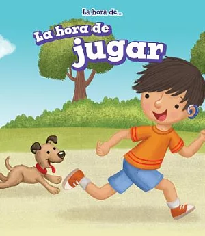 La hora de jugar / Playtime